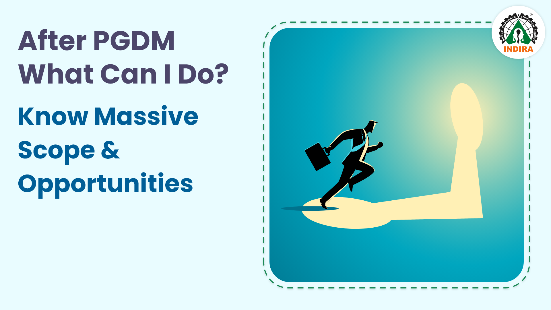 After PGDM What Can I Do? Know Massive Scope & Opportunities