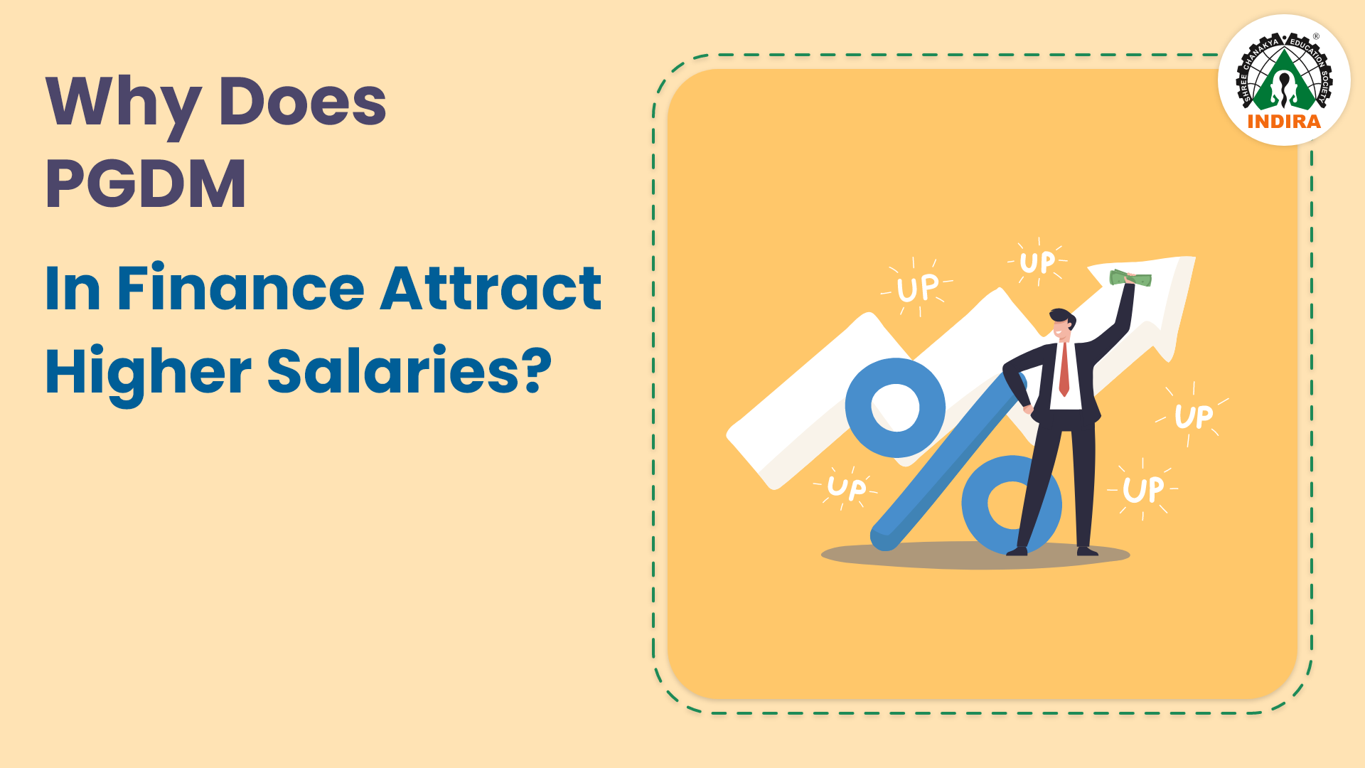 Why Does PGDM In Finance Attract Higher Salaries?